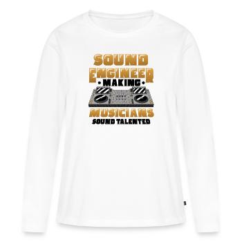 Ingénieur du son et ingénieur du son drôles - T-shirt manches longues Premium bio Femme - blanc - Devant - Julia (174cm)