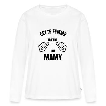Cette femme va être une mamy - T-shirt manches longues Premium bio Femme - blanc - Devant - Julia (174cm)