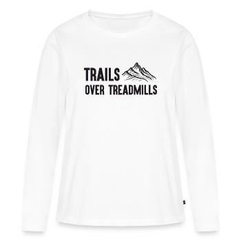 Trail Running - Trails Over Treadmills - Women's Premium Organic Long Sleeve Shirt - white - Front - Julia (174cm)
