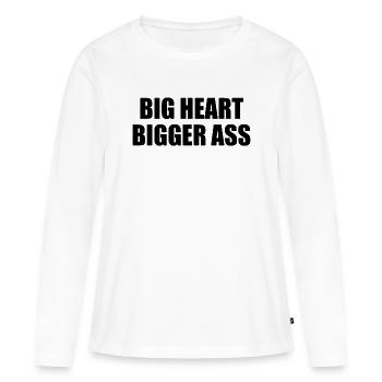 Big heart bigger ass - T-shirt manches longues Premium bio Femme - blanc - Devant - Julia (174cm)