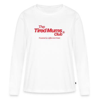 Funny Mom Grandma Mother's Day Gift Design Humor - Women's Premium Organic Long Sleeve Shirt - white - Front - Julia (174cm)