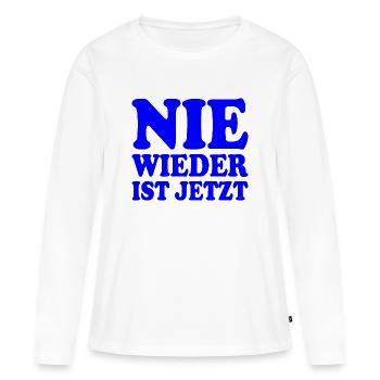 Nie wieder ist jetzt - Frauen Premium Bio Langarmshirt - Weiß - Vorne - Julia (174cm)