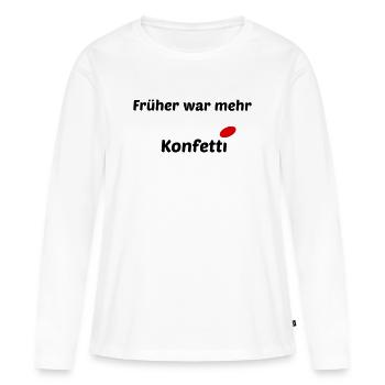 Confetti in the past - Women's Premium Organic Long Sleeve Shirt - white - Front - Julia (174cm)