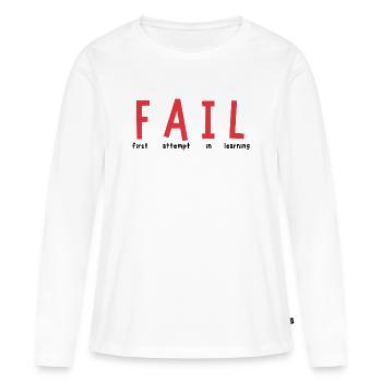 FAIL – Lernchance statt Niederlage - T-shirt manches longues Premium bio Femme - blanc - Devant - Julia (174cm)