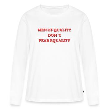 Les hommes de qualité n’ont pas peur de l’égalité - T-shirt manches longues Premium bio Femme - blanc - Devant - Julia (174cm)