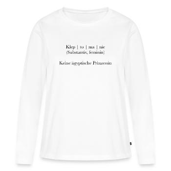 Danger de confusion : kleptomanie & Cléopâtre - T-shirt manches longues Premium bio Femme - blanc - Devant - Julia (174cm)