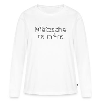 Nietzsche ta mère Noir Contour - T-shirt manches longues Premium bio Femme - blanc - Devant - Julia (174cm)
