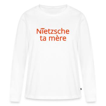 Nietzsche ta mère Orange - T-shirt manches longues Premium bio Femme - blanc - Devant - Julia (174cm)