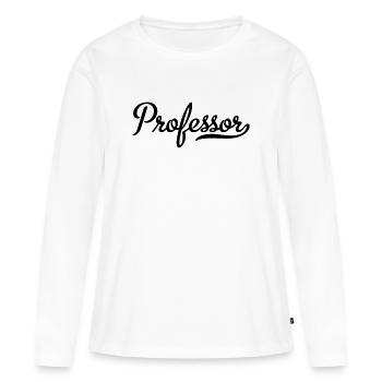 professor - Frauen Premium Bio Langarmshirt - Weiß - Vorne - Julia (174cm)