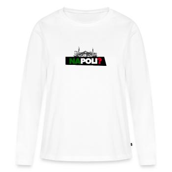 Naples? - T-shirt manches longues Premium bio Femme - blanc - Devant - Julia (174cm)