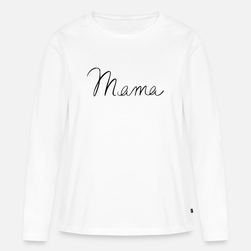 Mama - Frauen Premium Bio Langarmshirt - Weiß