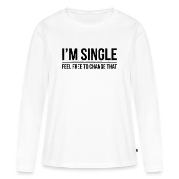 Single Sprüche Singles Lustiges Single Geschenk - Frauen Premium Bio Langarmshirt - Weiß - Vorne - Julia (174cm)