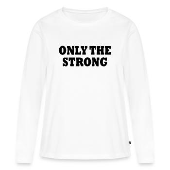 only the strong - T-shirt manches longues Premium bio Femme - blanc - Devant - Julia (174cm)
