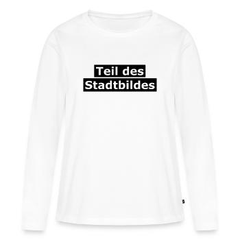 Partie intégrante du paysage urbain - T-shirt manches longues Premium bio Femme - blanc - Devant - Julia (174cm)