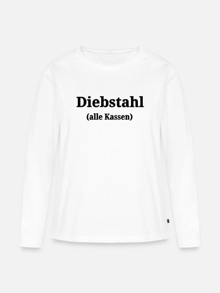 Diebstahl alle Kassen - Frauen Premium Bio Langarmshirt - Weiß