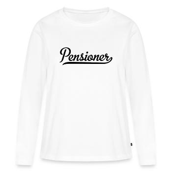pensioner - Frauen Premium Bio Langarmshirt - Weiß - Vorne - Julia (174cm)