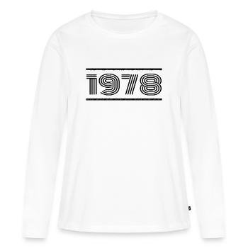 1978 Vintage 1978 47e Anniversaire 1978 Rétro 1978 - T-shirt manches longues Premium bio Femme - blanc - Devant - Julia (174cm)