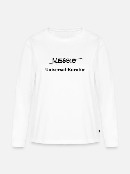 Messie - Frauen Premium Bio Langarmshirt - Weiß