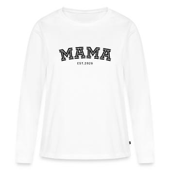 Mama Est. 2026 - Women's Premium Organic Long Sleeve Shirt - white - Front - Julia (174cm)
