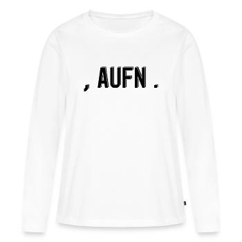 komma aufn punkt Spruch Schrift - Frauen Premium Bio Langarmshirt - Weiß - Vorne - Julia (174cm)