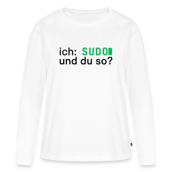 ich: SUDO und du so? Linux Programmierer - dunkel - Frauen Premium Bio Langarmshirt - Weiß - Vorne - Julia (174cm)