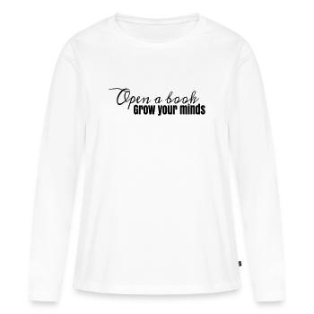 Buchdesign Open A Book, grow your minds - Frauen Premium Bio Langarmshirt - Weiß - Vorne - Julia (174cm)