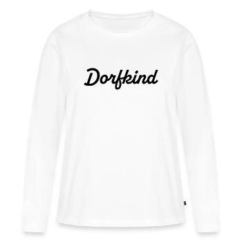 Dorfkind Statement - Women's Premium Organic Long Sleeve Shirt - white - Front - Julia (174cm)