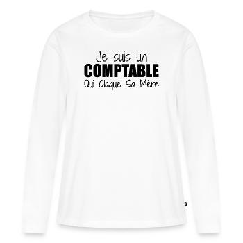 Je suis un comptable qui claque sa mère - T-shirt manches longues Premium bio Femme - blanc - Devant - Julia (174cm)