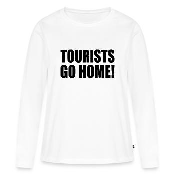 tourists go home - T-shirt manches longues Premium bio Femme - blanc - Devant - Julia (174cm)