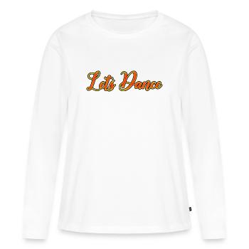 Feuriger Tanz Motivation für den Freigeist - Frauen Premium Bio Langarmshirt - Weiß - Vorne - Julia (174cm)