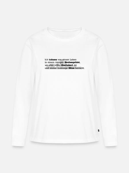 Mein Traum - Frauen Premium Bio Langarmshirt - Weiß