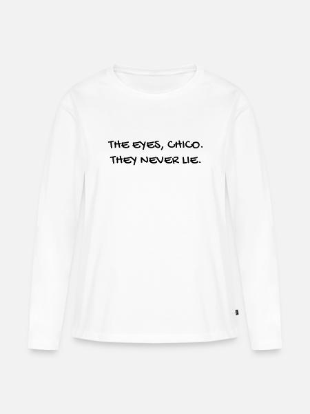 Cinema / Film / Zitat / TV-Serie - Frauen Premium Bio Langarmshirt - Weiß