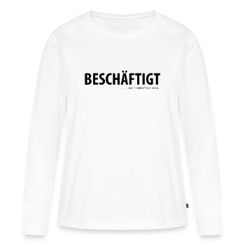 Occupé... être occupé - T-shirt manches longues Premium bio Femme - blanc - Devant - Julia (174cm)