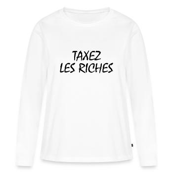 taxez les riches - T-shirt manches longues Premium bio Femme - blanc - Devant - Julia (174cm)