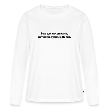 who can read the - Women's Premium Organic Long Sleeve Shirt - white - Front - Julia (174cm)