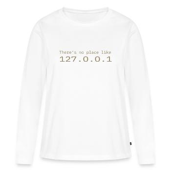 Programmeur Nerd IT Aucun endroit comme Localhost - T-shirt manches longues Premium bio Femme - blanc - Devant - Julia (174cm)
