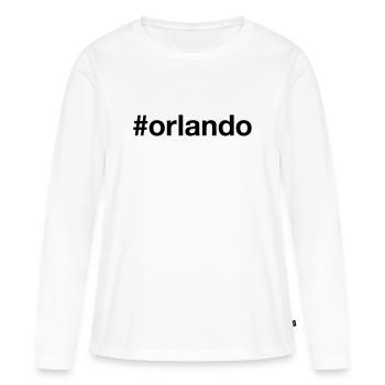 ORLANDO Hashtag Florida - Women's Premium Organic Long Sleeve Shirt - white - Front - Julia (174cm)