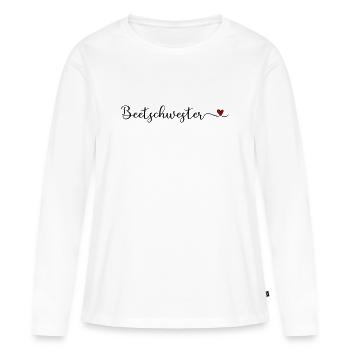 Beetschwester - lustiges Garten Design für Gärtner - Frauen Premium Bio Langarmshirt - Weiß - Vorne - Julia (174cm)