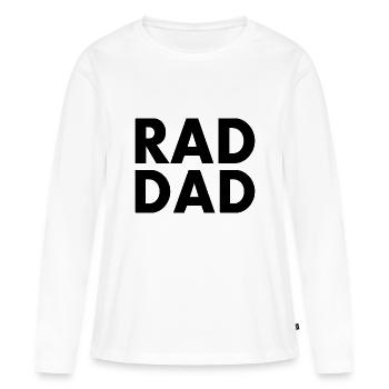 Rad dad - T-shirt manches longues Premium bio Femme - blanc - Devant - Julia (174cm)