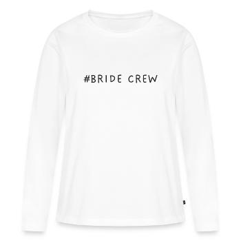 Bride Crew Hen Party Bride - T-shirt manches longues Premium bio Femme - blanc - Devant - Julia (174cm)