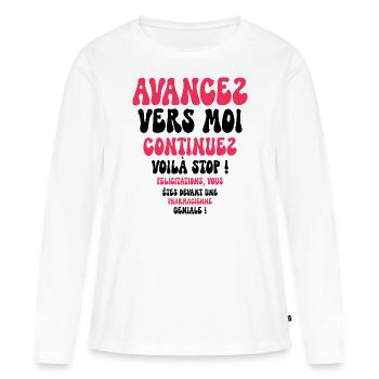 Humour Super Cadeau Pour Pharmacienne - T-shirt manches longues Premium bio Femme - blanc - Devant - Julia (174cm)