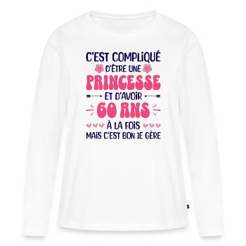 Femme Princesse Anniversaire 60 Ans - T-shirt manches longues Premium bio Femme - blanc - Devant - Julia (174cm)