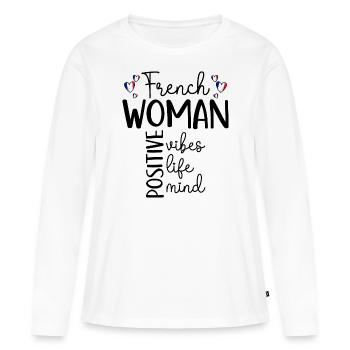 Positive Girl French Woman - Women's Premium Organic Long Sleeve Shirt - white - Front - Julia (174cm)