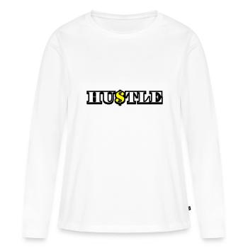 Hustle Quote - Frauen Premium Bio Langarmshirt - Weiß - Vorne - Julia (174cm)