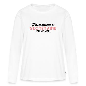tshirt secretaire La meilleure secretaire du monde - T-shirt manches longues Premium bio Femme - blanc - Devant - Julia (174cm)