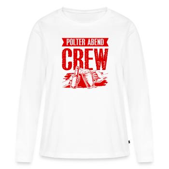 Polter Abend Crew - Frauen Premium Bio Langarmshirt - Weiß - Vorne - Julia (174cm)
