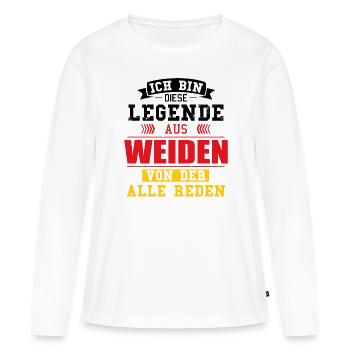 Stadt Weiden Deutschland Legende Spruch - Frauen Premium Bio Langarmshirt - Weiß - Vorne - Julia (174cm)