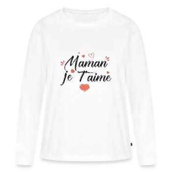 maman je t aime cadeau maman - T-shirt manches longues Premium bio Femme - blanc - Devant - Julia (174cm)