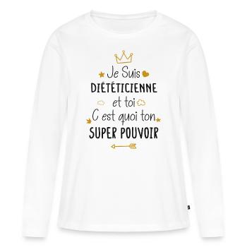 Diététicienne cadeau drôle fille - T-shirt manches longues Premium bio Femme - blanc - Devant - Julia (174cm)