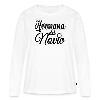 Hermana del Novio Groom's Sister Wedding Gift - Women's Premium Organic Long Sleeve Shirt - white - Front - Julia (174cm)